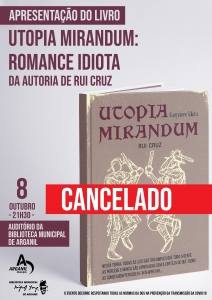 Apresentação-do-livro-Utopia-Mirandum-Romance-idiota-de-Rui-Cruz_cancela