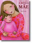 Livro Sobre A Minha Mae