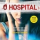 O HOSPITAL de Leslie Wolfe