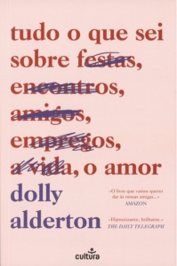TUDO O QUE SEI SOBRE O AMOR de Dolly Alderton