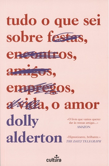 TUDO O QUE SEI SOBRE O AMOR de Dolly Alderton