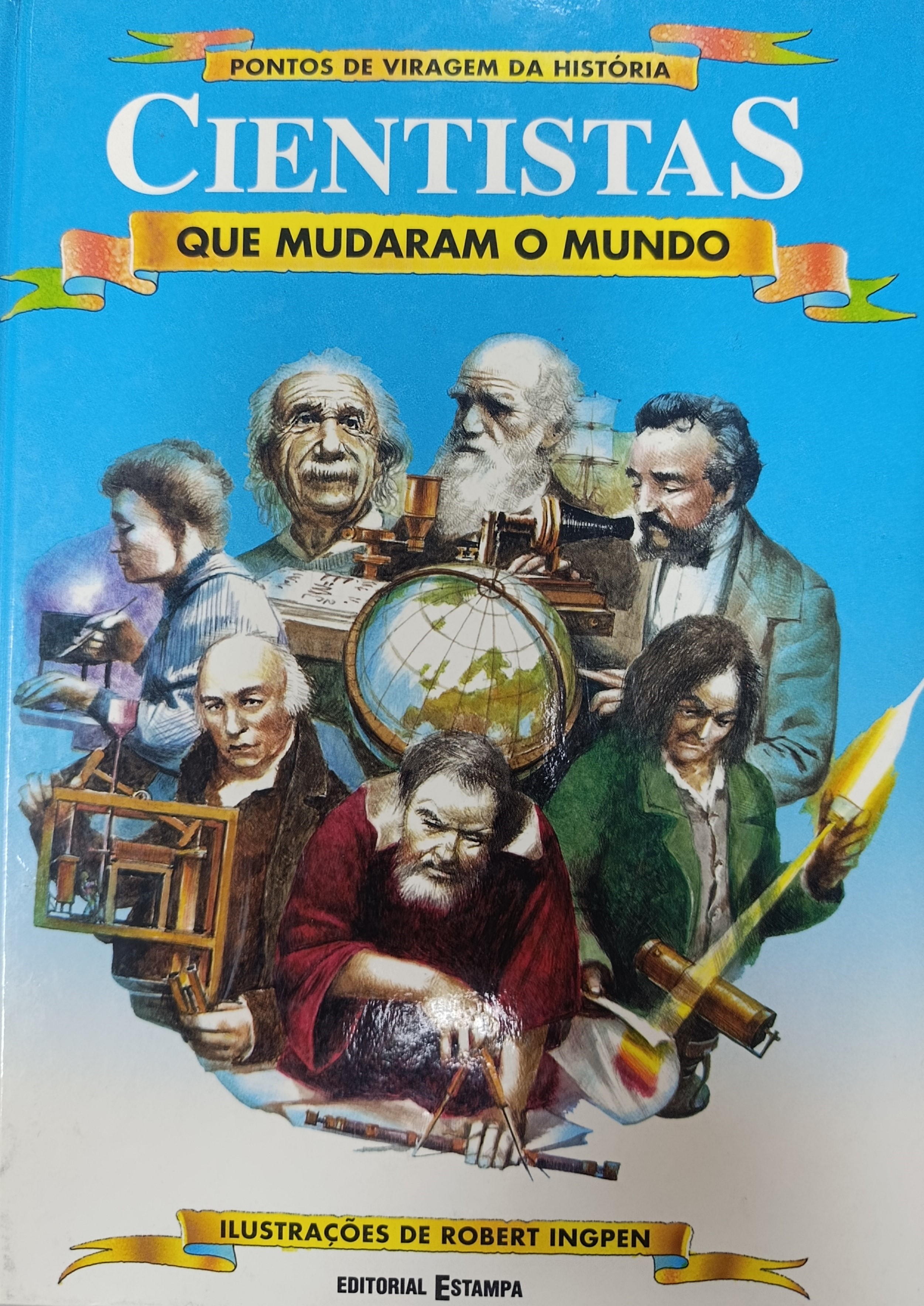 Cientistasquemudaramomundo